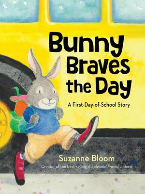 cover image of Bunny Braves the Day
